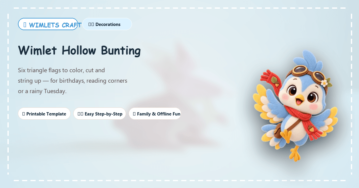 Wimlet Hollow Bunting - Featured Craft Banner